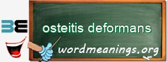 WordMeaning blackboard for osteitis deformans